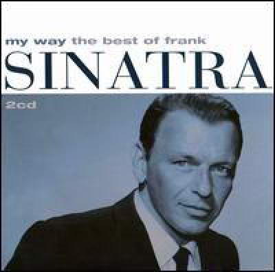 My Way - The Best Of Frank Sinatra - Collection